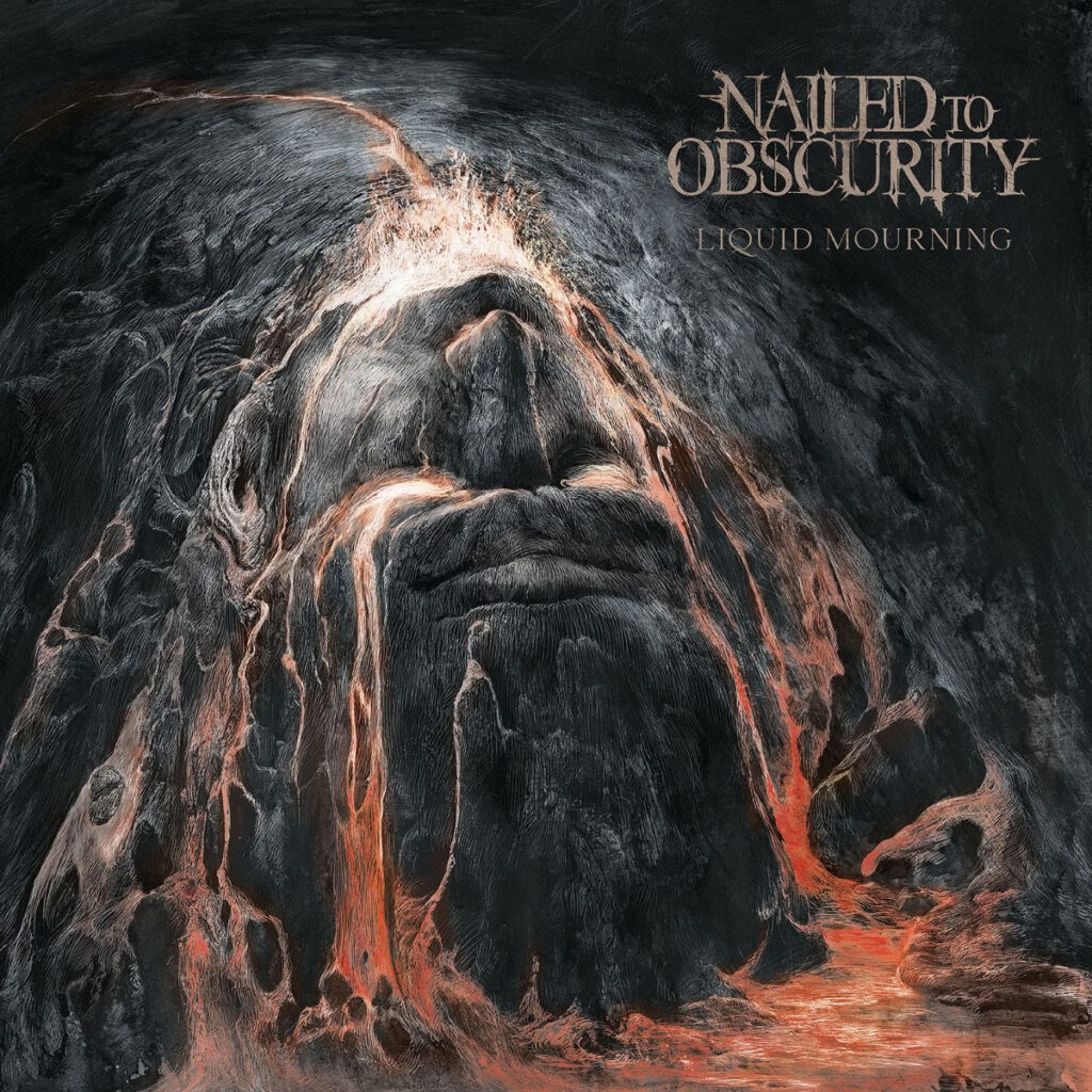 NAILED TO OBSCURITY - Liquid Mourning