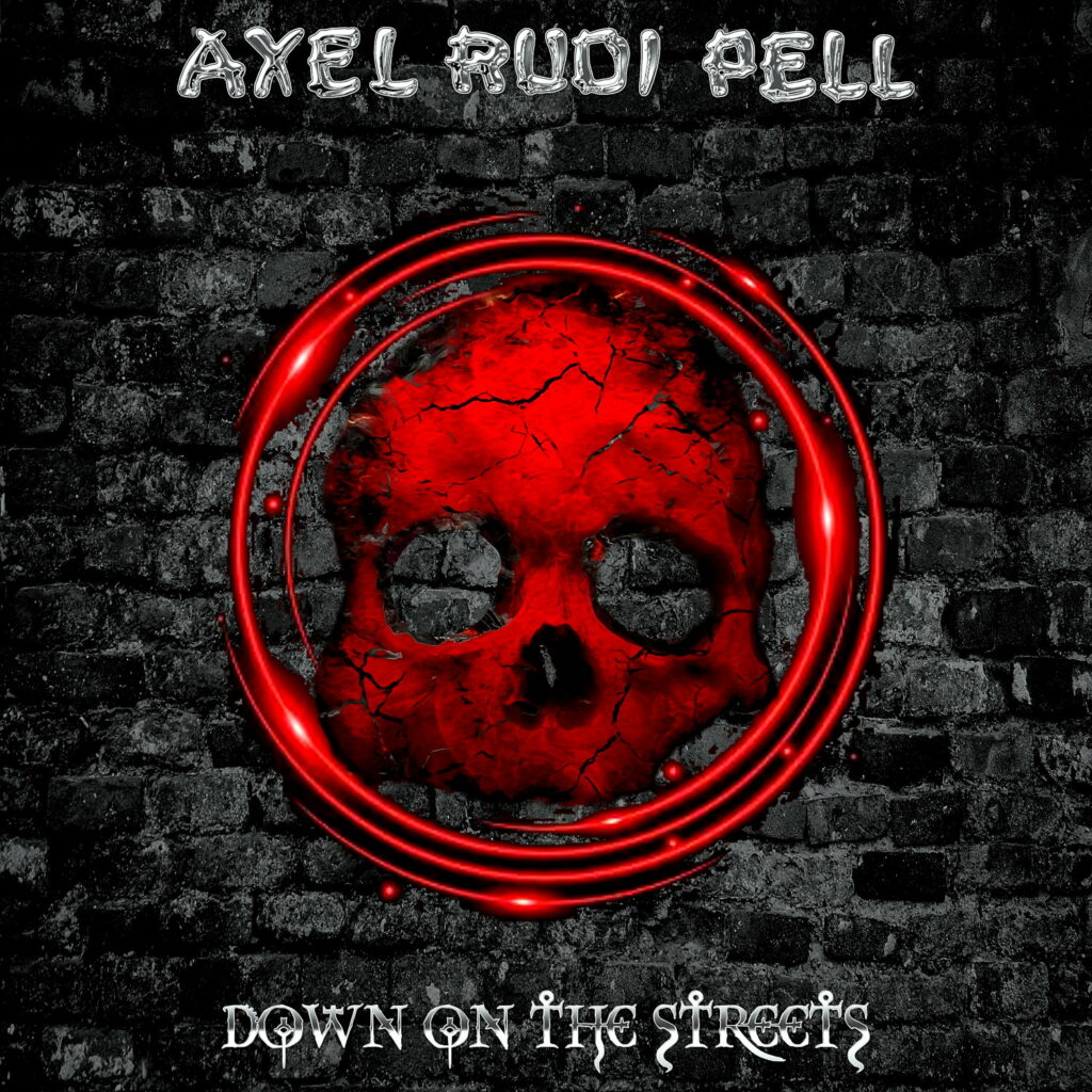 Axel Rudi Pell - Down On The Streets