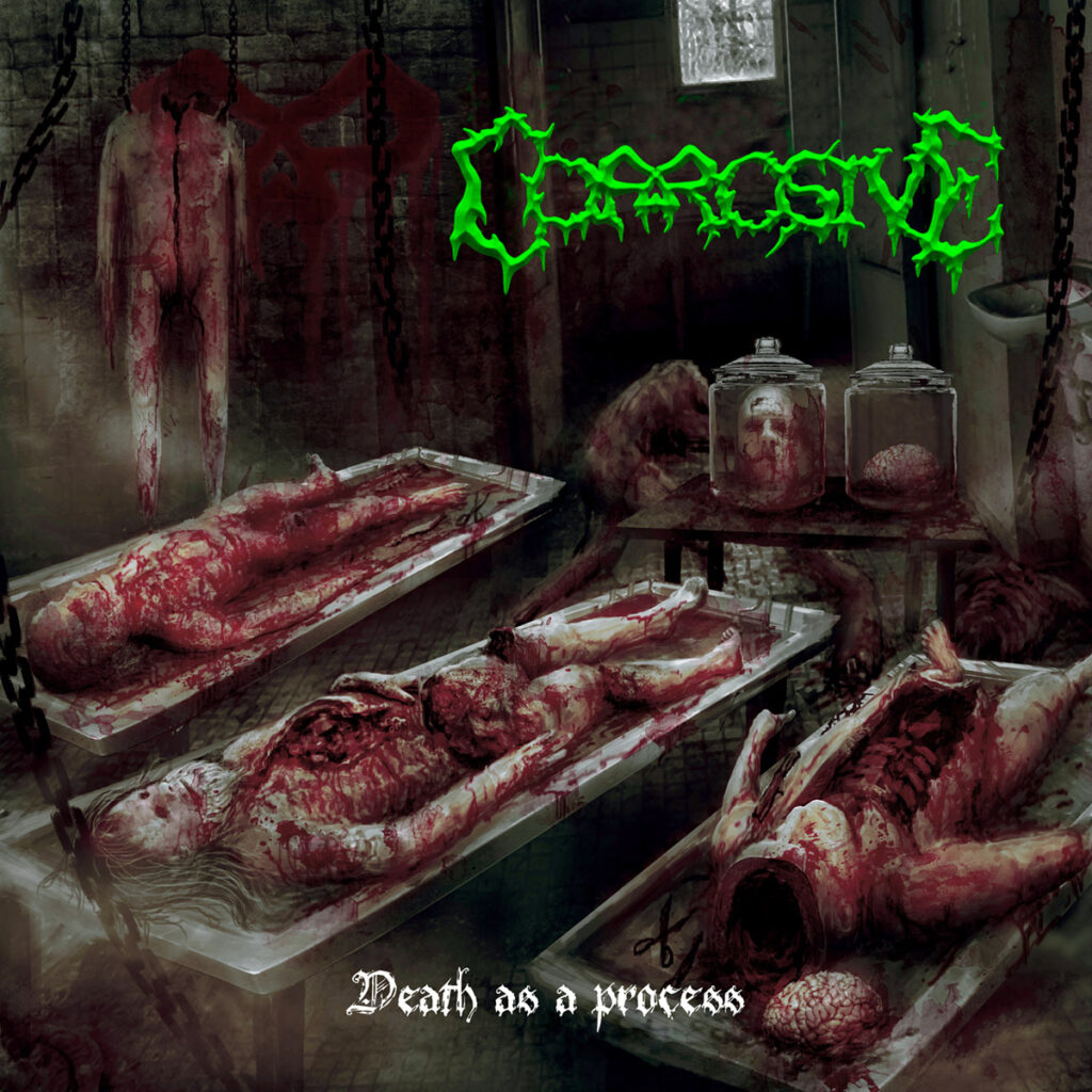 Corrosive - Death As A Process