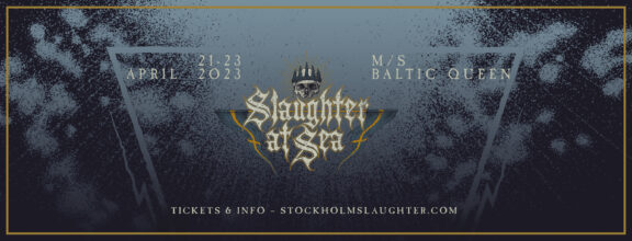 Stockholm Slaughter: la crociera è rimandata al 2023, l’organizzazione rimborsa i voli acquistati dagli spettatori provenienti dall’estero