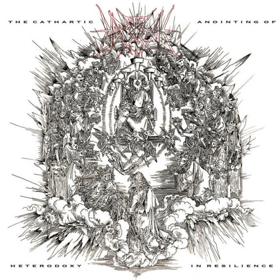 The Cathartic Anointing of Heterodoxy in Resilience (a Black Metal Rhapsody)