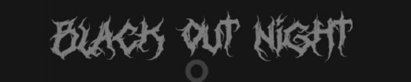 Black Out Night: Capodanno con il metal estremo