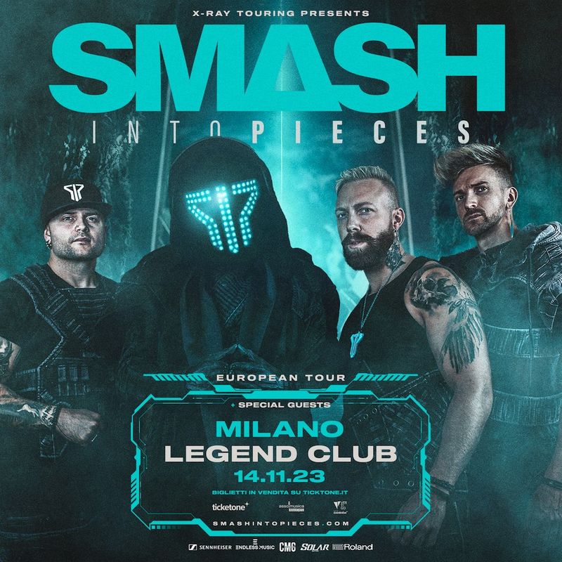 Smash Into Pieces locandina Milano Legend Club