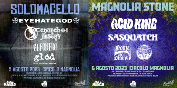 Concorso: vinci biglietti per il SoloMacello Fest e per il Magnolia Stone Fest