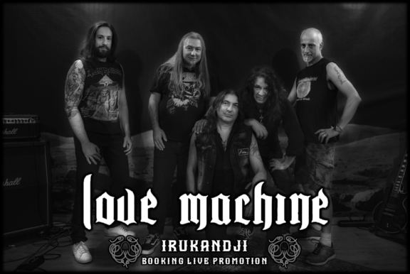 Love Machine: entrano nel roster della Irukandji Booking Live Promotion