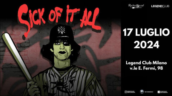Sick Of It All: live il 17 Luglio Legend Club Milano