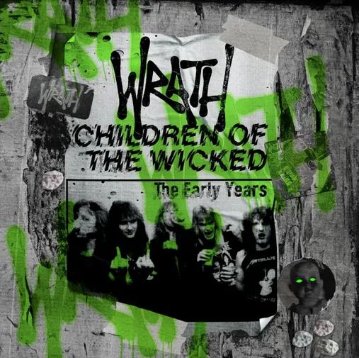 Children of the Wicked – The Early Years