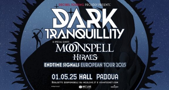 Live Report: Dark Tranquillity + Moonspell + Hiraes @ Hall, Padova 01/05/2025