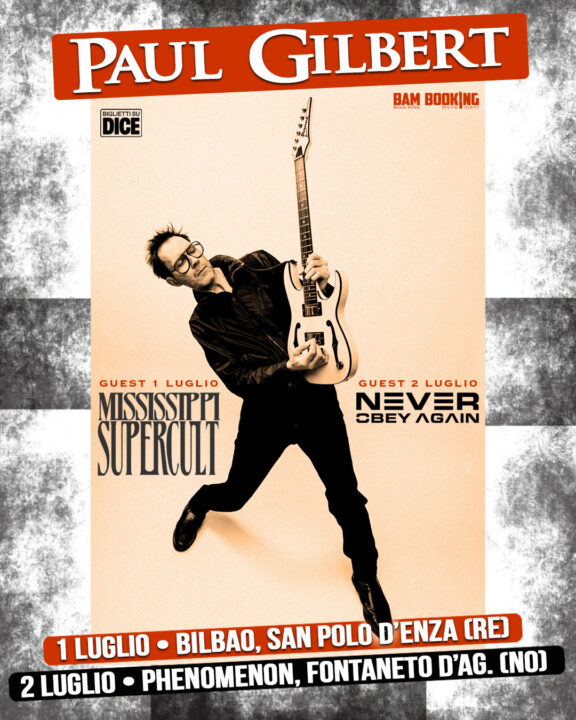 Paul Gilbert: annunciati gli special guest di Reggio Emilia e Novara