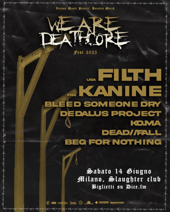 We Are Deathcore 2025: gli orari dell’evento milanese con Filth e Kanine