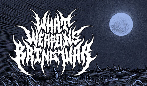 What Weapons Bring War: pubblicato il nuovo singolo “Doombringer”