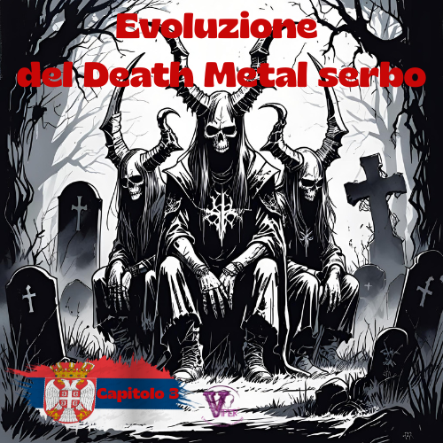 Oltre la guerra: la violenza sonora del Death Metal serbo Capitolo 3