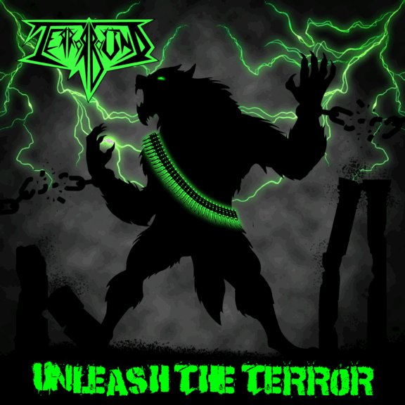 Unleash the Terror