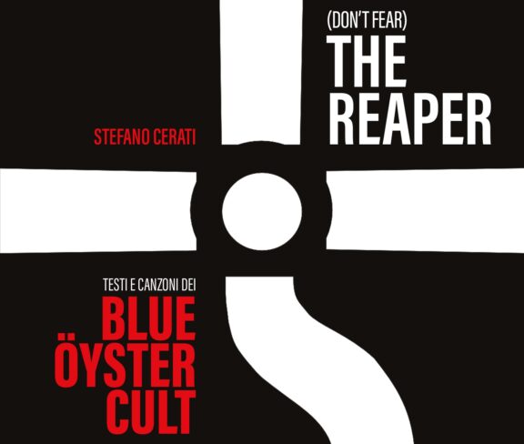 Blue Öyster Cult: per la prima volta un libro italiano indaga i testi e la loro musica