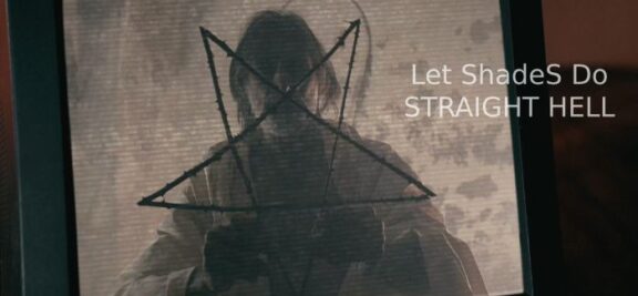 Let ShadeS Do: uscito il nuovo singolo “Straight Hell'”, video