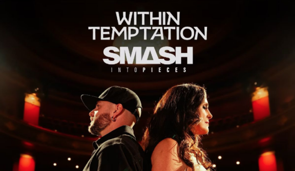 Within Temptation & Smash Into Pieces: pubblicato il nuovo singolo “Somebody Like You”