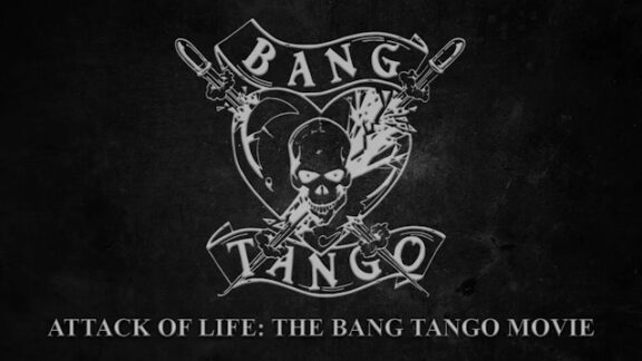 Bang Tango: torna per il decimo anniversario il documentario cult “Attack of Life: The Bang Tango Movie”