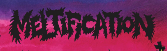 Meltification: disponibile l’album di debutto omonimo